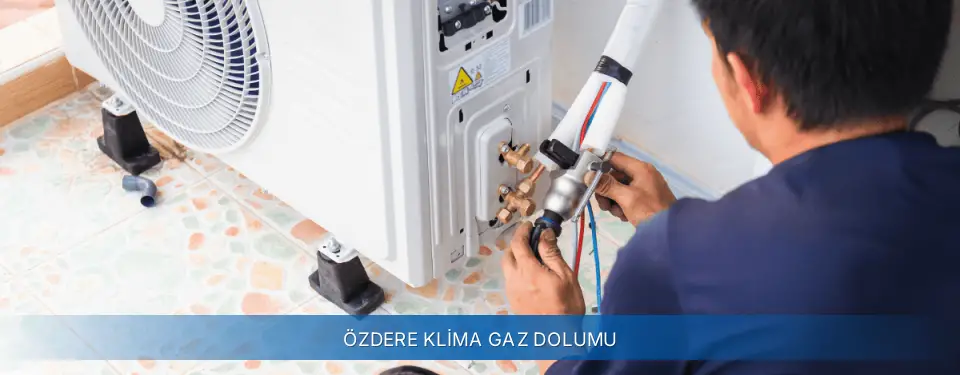 Özdere İlçemi Sigma Klima Gaz Dolumu